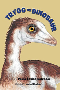 Trygg The Dinosaur - Paperback Trygg The Dinosaur - Paperback