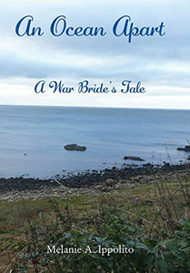 An Ocean Apart: A War Bride's Tale