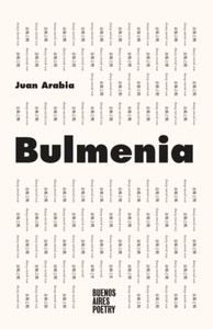 Bulmenia (Buenos Aires Poetry | Abracadabra) (Spanish Edition) Bulmenia (Buenos Aires Poetry | Abracadabra) (Spanish Edition)