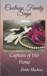 Captain of Her Home (Cooliage Family Saga)