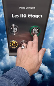 Les 110 étages (French Edition) Les 110 étages (French Edition)