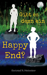 Gibt es denn ein Happy End? (German Edition) Gibt es denn ein Happy End? (German Edition)