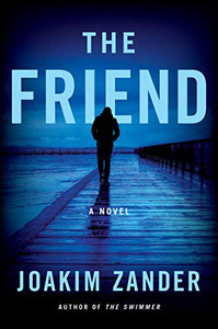 The Friend: A Novel - Paperback