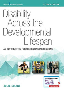 Disability Across the Developmental Lifespan: An Introduction for the Helping Professions