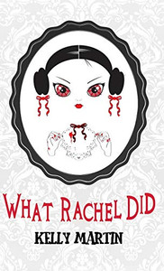 What Rachel Did What Rachel Did