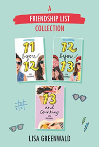 A Friendship List Collection 3-Book Box Set: 11 Before 12, 12 Before 13, 13 and Counting A Friendship List Collection 3-Book Box Set: 11 Before 12, 12 Before 13, 13 and Counting