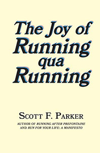 The Joy of Running qua Running The Joy of Running qua Running