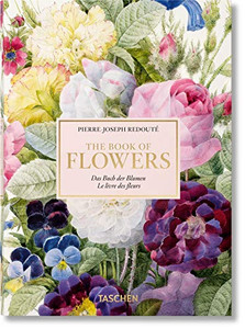 Redouté. Book of Flowers – 40 Years (English, German and French Edition)