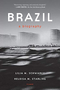 Brazil: A Biography