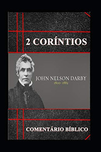 2¬ Cor?ntios: Comentßrio B?blico (Portuguese Edition) 2¬ Cor?ntios: Comentßrio B?blico (Portuguese Edition)