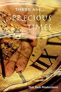 Precious Time Precious Time
