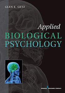 Applied Biological Psychology: -