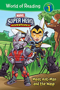 Marvel Super Hero Adventures: Meet Ant-Man and the Wasp (World of Reading Level 1)