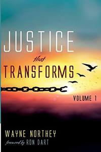 Justice That Transforms, Volume One