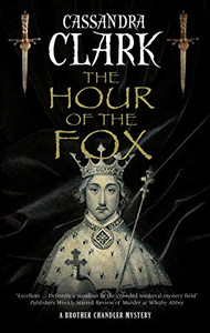 The Hour of the Fox (A Brother Chandler Mystery) The Hour of the Fox (A Brother Chandler Mystery)