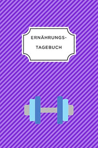Ern?Hrungstagebuch: A5 Ern?hrungstagebuch Kariert 120 Seiten | Tagebuch | Ern?hrungstagebuch | Gesunde Ern?hrung | Abnehmtagebuch (German Edition)