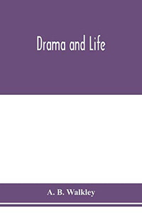 Drama and life Drama and life