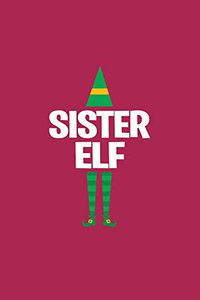 Sister Elf Sister Elf