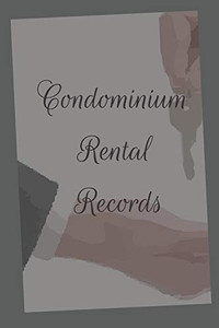 Condominium Rental: Records