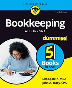 Bookkeeping All-in-One For Dummies, 2nd Edition (For Dummies (Business & Personal Finance))