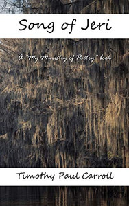 Song Of Jeri (My Ministry Of Poetry) Song Of Jeri (My Ministry Of Poetry)