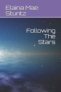 Following The Stars Following The Stars