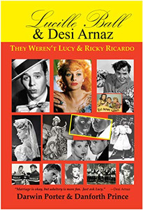 Lucille Ball & Desi Arnaz: They Weren’t Lucy & Ricky Ricardo