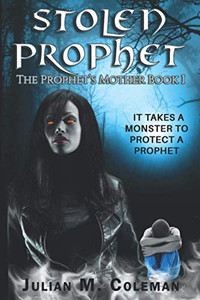 Stolen Prophet (The Prophet'S Mother) Stolen Prophet (The Prophet'S Mother)