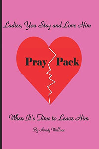 Women: You Stay When You Should Leave