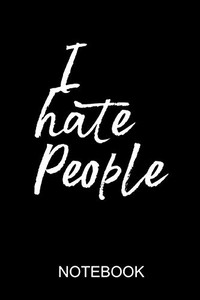 I Hate People: A5 Notebook