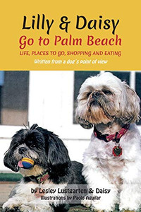 Lilly And Daisy Go To Palm Beach