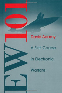 Ew 101: A First Course in Electronic Warfare (Artech House Radar Library) Ew 101: A First Course in Electronic Warfare (Artech House Radar Library)