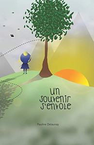 Un Souvenir S'Envole (French Edition)