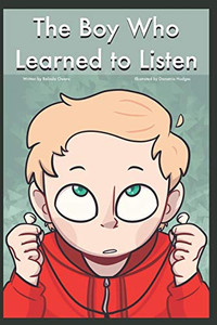 The Boy Who Learned To Listen The Boy Who Learned To Listen