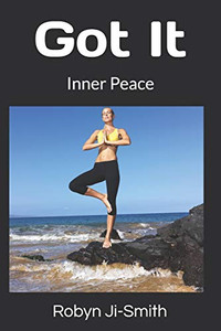 Got It: Inner Peace (Beauty Pathways Academy) Got It: Inner Peace (Beauty Pathways Academy)