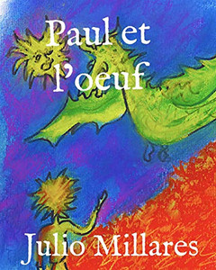 Paul Et L'Oeuf (S?rie De Paul) (French Edition)