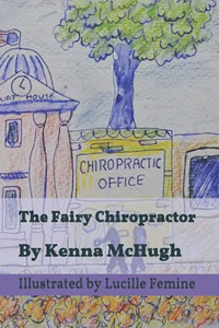 The Fairy Chiropractor The Fairy Chiropractor