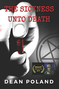 The Sickness Unto Death The Sickness Unto Death