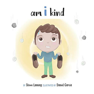 Am I Kind (Ibook Series - Core Values For Kids)