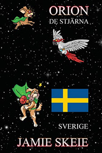 Orion De Stj?rna: Sverige (Swedish Edition) Orion De Stj?rna: Sverige (Swedish Edition)