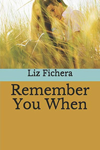 Remember You When Remember You When