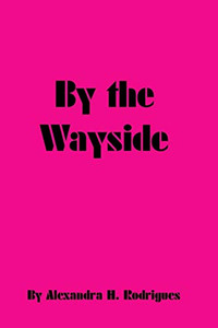 By The Wayside By The Wayside