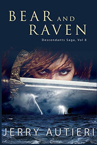 Bear And Raven (Descendants Saga) Bear And Raven (Descendants Saga)
