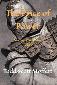 The Price Of Power: Book Four Of The Gealstone Saga The Price Of Power: Book Four Of The Gealstone Saga
