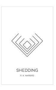 Shedding Shedding