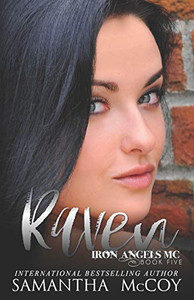 Raven: Iron Angels Mc, Book Five