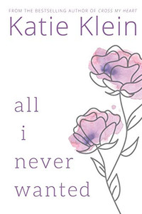All I Never Wanted All I Never Wanted