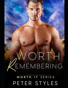 Worth Remembering (Worth It) Worth Remembering (Worth It)