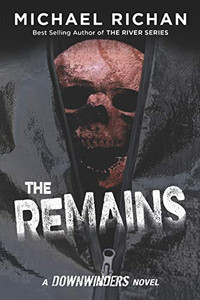 The Remains (The Downwinders) The Remains (The Downwinders)