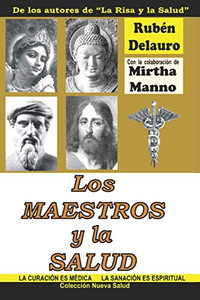 Los Maestros Y La Salud (Spanish Edition) Los Maestros Y La Salud (Spanish Edition)